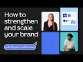 How to create and scale your brand identity Team up and collaborate in Canva