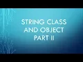 7 String Class and Object Part II String Method