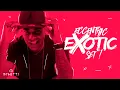 Download Lagu Exotic Music 👑 - Eccentric | Set (Audio Oficial)