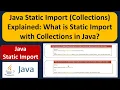 Java Static Import Collections Explained What is Static Import with Collections in Java