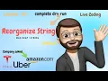 Reorganize String Max Heap Amazon Uber Tesla Leetcode - 767 Detail Explanation