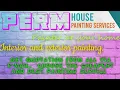 PERM HOUSE PAINTING SERVICES Painter at your home near me Interior Exterior Work