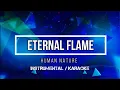 Download Lagu HUMAN NATURE - Eternal Flame | Karaoke (instrumental w/ back vocals)