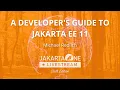 A Developer s Guide to Jakarta EE 11 - JakartaOne 2024