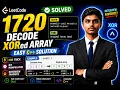 LeetCode 1720 Decode XORed Array Easy C Solution Explanation