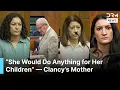 Lindsay Clancy Defense Begins Nurse Sister and Mother Give Emotional Testimony in Court AB1G