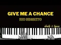 Lagu Give Me A Chance - Ric Segreto | Piano Cover Accompaniment Backing Track Karaoke Tutorial Chords