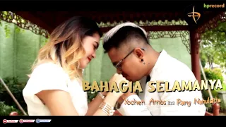 Download Pop Maluku Terbaru | Bahagia Selamanya - Yochen Amos Feat Rany Nanulaitta | Cipt, Visi Baltimuruk MP3
