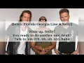 Lil Bit (LYRICS)🎵 - Nelly & Florida Georgia Line