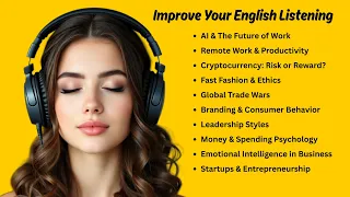 Improve English Listening Skills C1 C2 Business Economics Learn Conversational English 