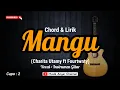 Download Lagu Karaoke MANGU (Charita Utamy ft Fourtwnty) Chord \u0026 Lirik