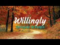 Download Lagu Willingly -  Chrispian St Peters lyrics