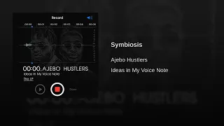 ajebo hustlers symbiosis