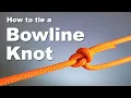 Knots - How to tie a Bowline Knot