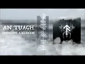 Download Lagu An Tuagh - Song of Amergin (Oldest Known Gaelic Song)