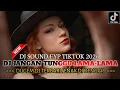 Lagu DJ JANGAN TUNGGU LAMA-LAMA NANTI LAMA-LAMA AKU DI AMBIL ORANG X DJ MALAM PAGI NEW 2026!!!