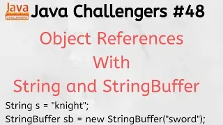 Java challengers - Object Reference String StringBuffer ByRef ByValue