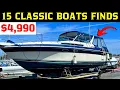 Budget-Friendly Beauties 15 Classic Boats For Sale Under 10 000