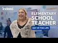 A Day in the Life of an Elementary School Teacher Indeed