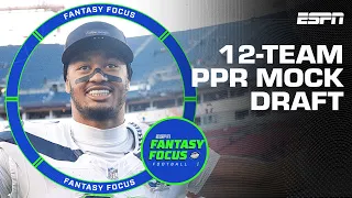 Expert 12-team PPR Breakdown you NEED to Watch Before Drafting Fantasy Focus