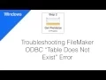 Troubleshooting the FileMaker ODBC Table Does Not Exist Error