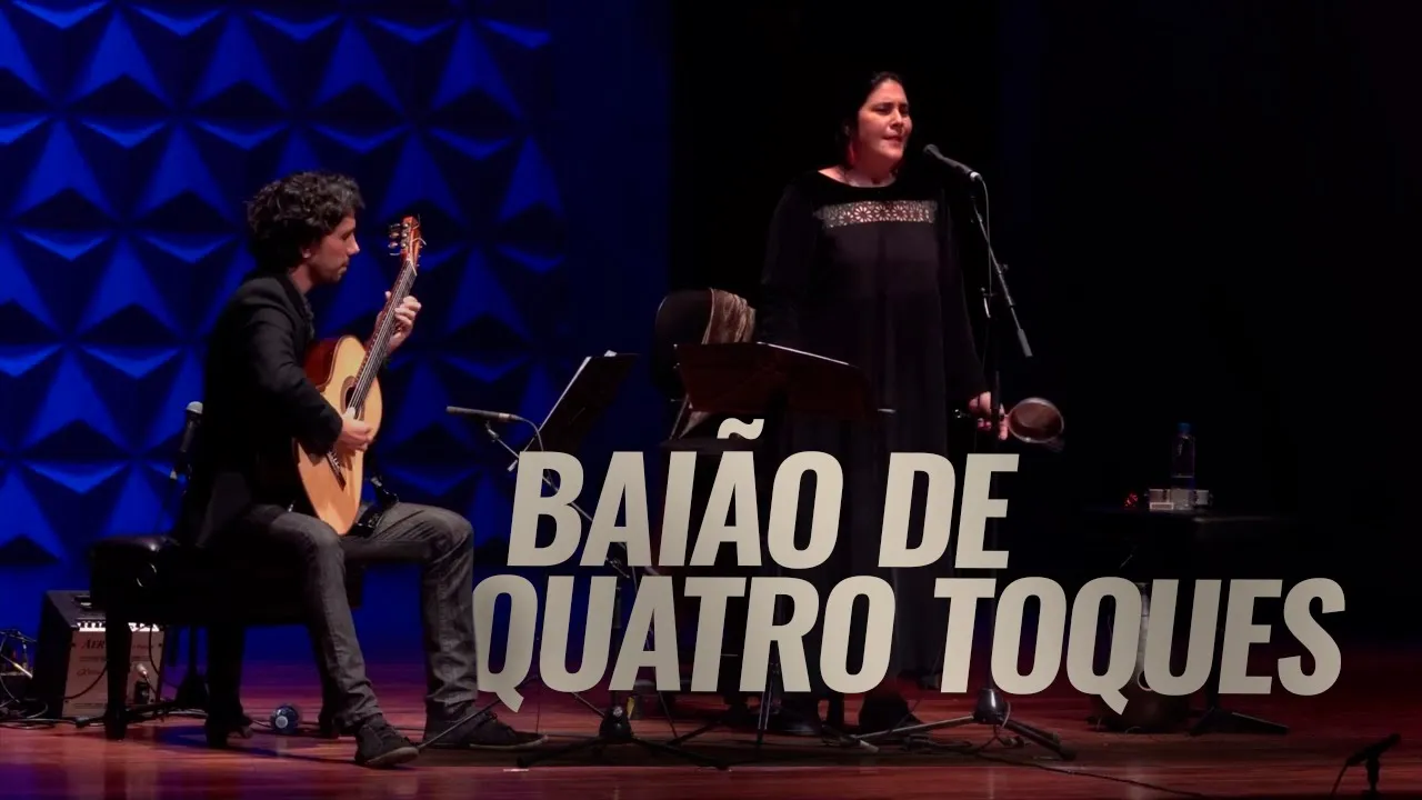 BAIÃO DE QUATRO TOQUES (Luiz Tatit e Zé Miguel Wisnik) - Mônica Salmaso e Luis Leite BAIÃO DE QUATRO TOQUES (Luiz Tatit e Zé Miguel Wisnik) - Mônica Salmaso e Luis Leite