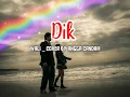 Download Lagu Dik - wali _ Cover By Angga Candra_Video\u0026lirik_VINZIE@vinziechanel286
