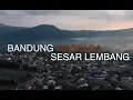 Download Lagu Bandung Waspada Sesar Lembang - JEJAK KASUS