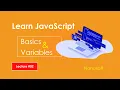 Learn JavaScript JS Basic and Basics of Variables Declare Assign Lecture Nanosoft