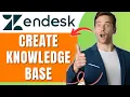 How to Create a Knowledge Base in Zendesk Easily 2026