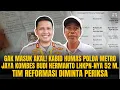 Lagu GAK MASUK AKAL! HUMAS POLDA METRO BUDI HERMANTO LHKPN-NYA 52M.TIM REFORMASI DIMINTA PERIKSA | #1095