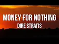 Download Lagu Dire Straits - Money For Nothing (Lyrics)
