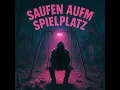 Saufen aufm Spielplatz (RØSCØRE Remix)