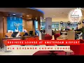KLM Schengen Crown Lounge 25 KLM business lounge in Amsterdam Airport
