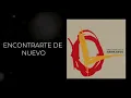 Orellana Lucca - ENCONTRARTE DE NUEVO (Hermanos)