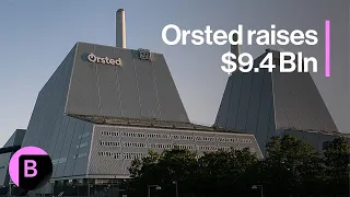 Orsted Raises 9 4 Bln Amid Hit From US Wind U-Turn