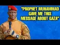 Download Lagu Prophet Muhammad Showed Me The Hidden Truth About Gaza, It Shook Me To My Core | Ibrahim Traoré 