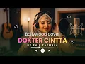 Download Lagu Dokter Cinta – Evie Tamala | Dangdut Versi Musik India MP3