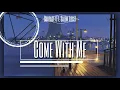 Surfaces - Come With Me (ft. Salem Ilese) (Lyrics)