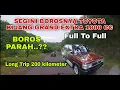 AMPUN..!!! TES BOROS TOYOTA KIJANG GRAND EXTRA 1800 CC MANUAL | FULL TO FULL 200 KILOMETER