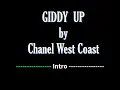 GIDDY UP - Chanel West Coast, KARAOKE VERSION
