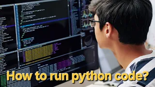 Python Tutorial How to run Python Program