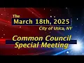 Common Council Special Meeting March 18th 2025