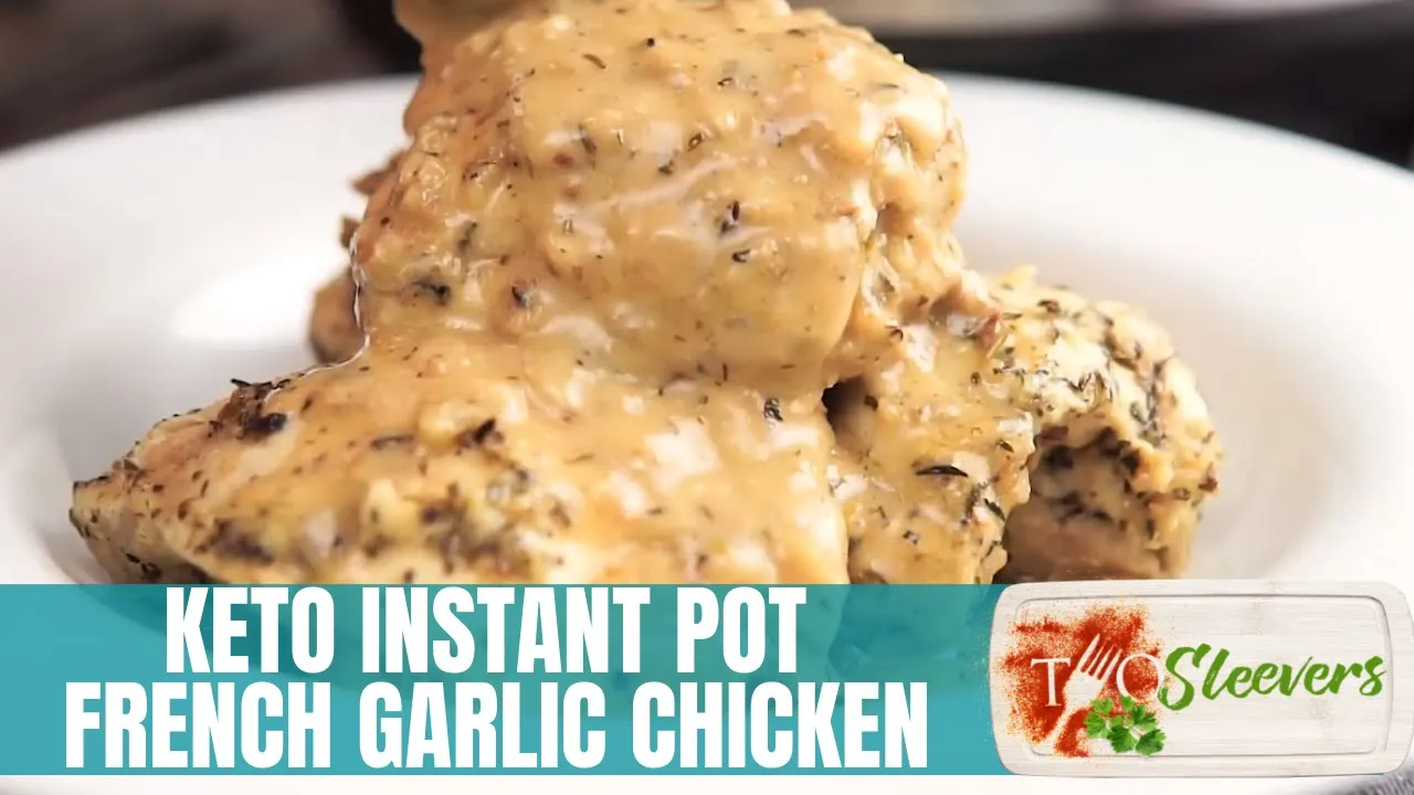 Keto Instant Pot French Garlic Chicken Recipe