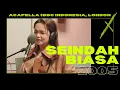 Download Lagu Seindah Biasa (Acapella) - BBC Indonesia, London 2005