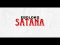 Download Lagu EBOLOKO - Satana ( Lyrics officiel )