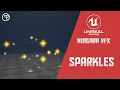 Unreal Engine 4 Tutorial - Niagara VFX Sparkles