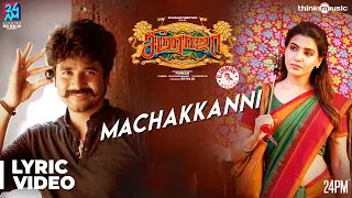 seemaraja machakkanni song lyrical video sivakarthikeyan samantha ponram d imman