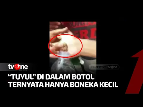 Sedang Viral! Penangkapan Tuyul di Botol Gemparkan Warga