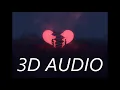 Juice WRLD (3D AUDIO) - Roses ft. Brendon Urie, Benny Blanco (WEAR HEADPHONES))